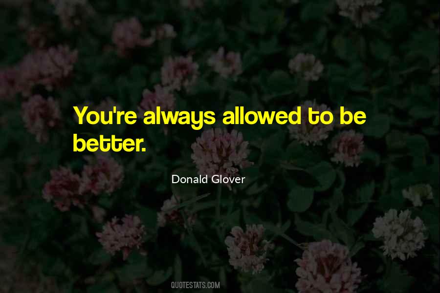 Donald Glover Quotes #1153266