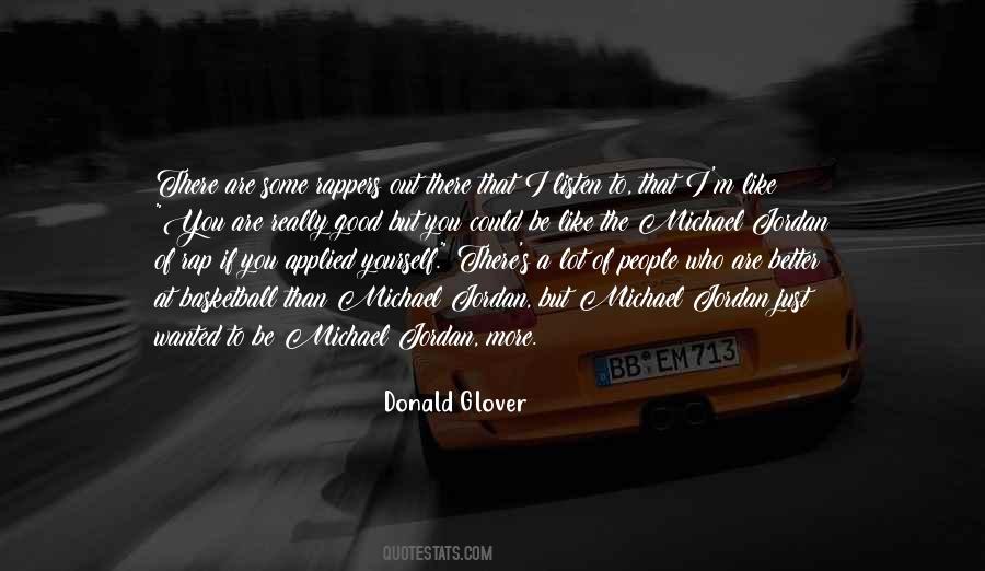 Donald Glover Quotes #1228431