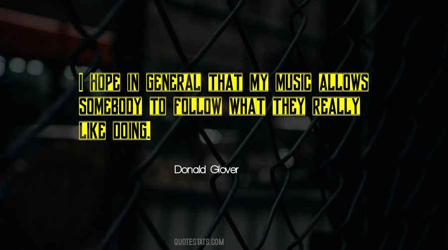 Donald Glover Quotes #1286464