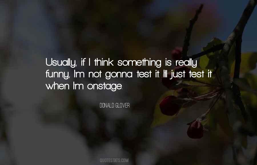 Donald Glover Quotes #1370127
