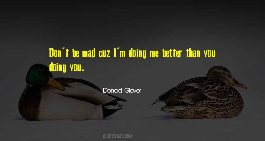 Donald Glover Quotes #1598004