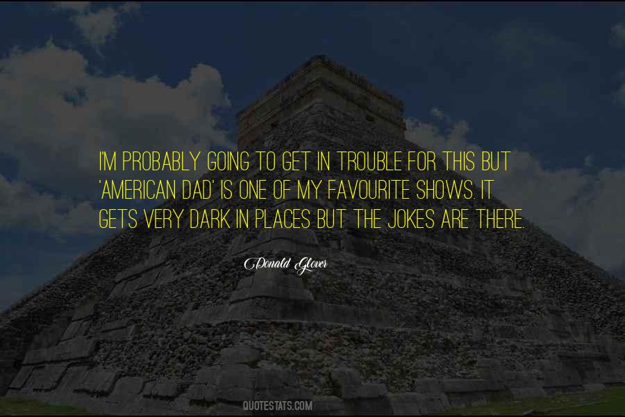 Donald Glover Quotes #162760