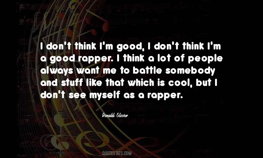 Donald Glover Quotes #1644801