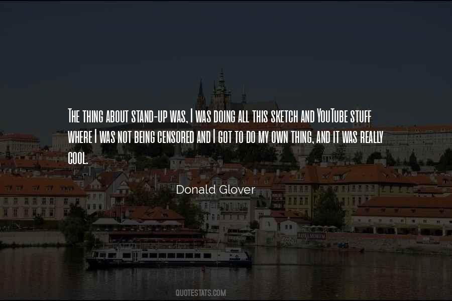 Donald Glover Quotes #1741785