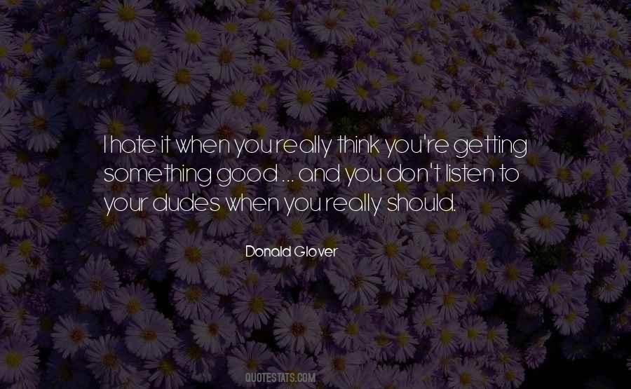 Donald Glover Quotes #179187