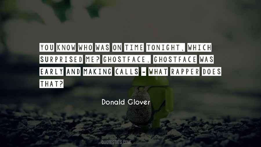 Donald Glover Quotes #185379
