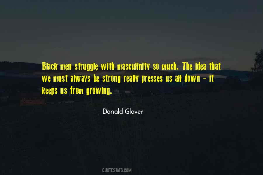 Donald Glover Quotes #1877562