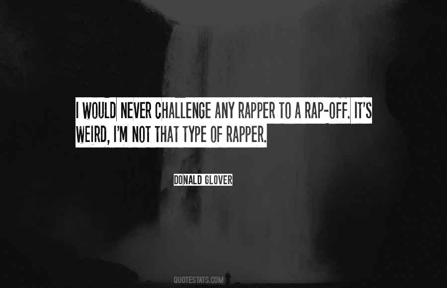 Donald Glover Quotes #274401