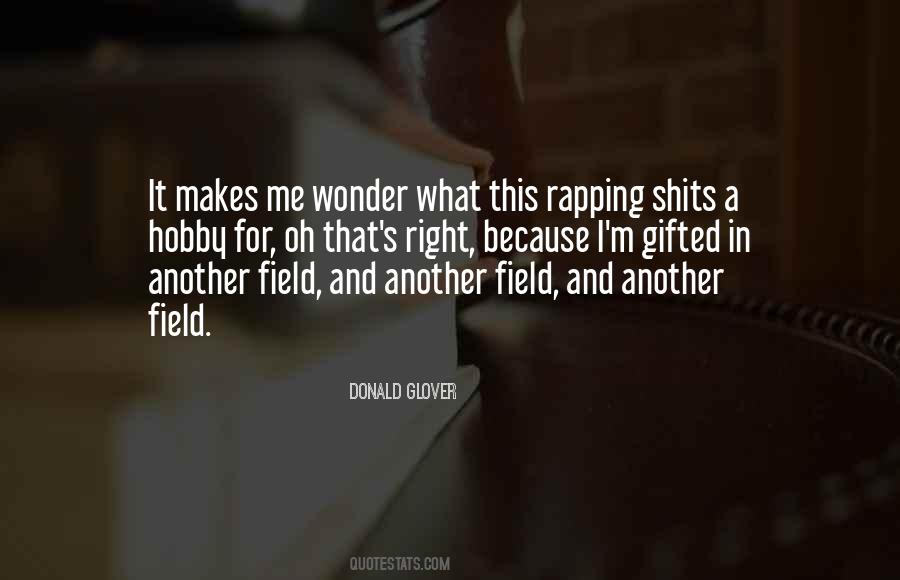 Donald Glover Quotes #303693