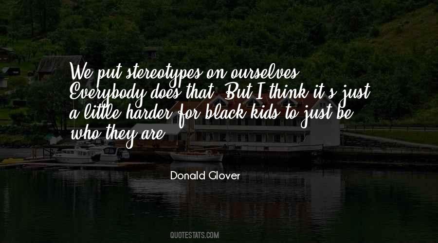 Donald Glover Quotes #354279