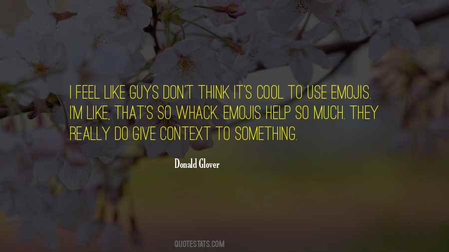 Donald Glover Quotes #545636