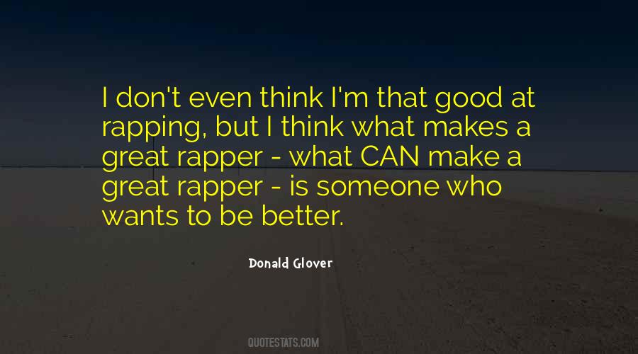 Donald Glover Quotes #678520