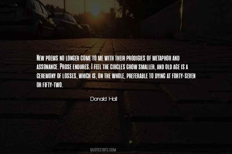 Donald Hall Quotes #1179853