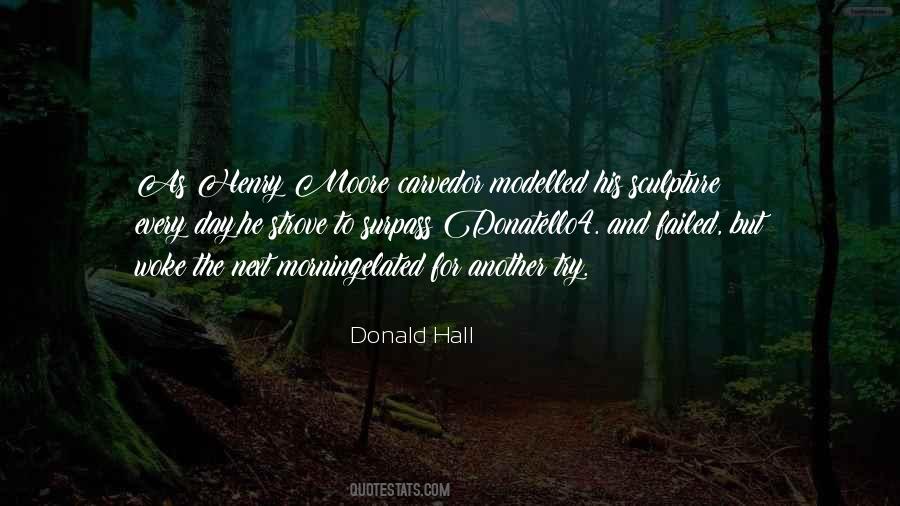 Donald Hall Quotes #532889