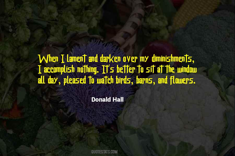 Donald Hall Quotes #760842