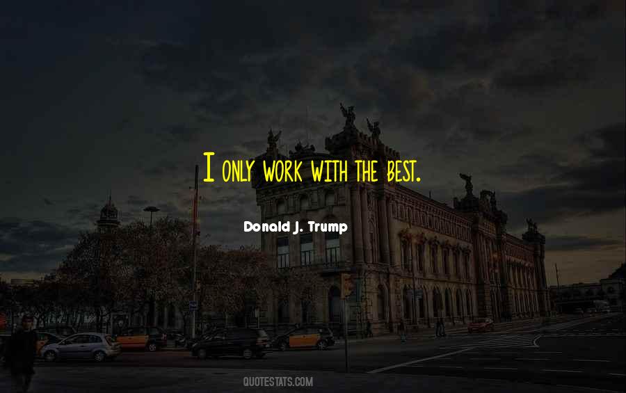 Donald J. Trump Quotes #89653