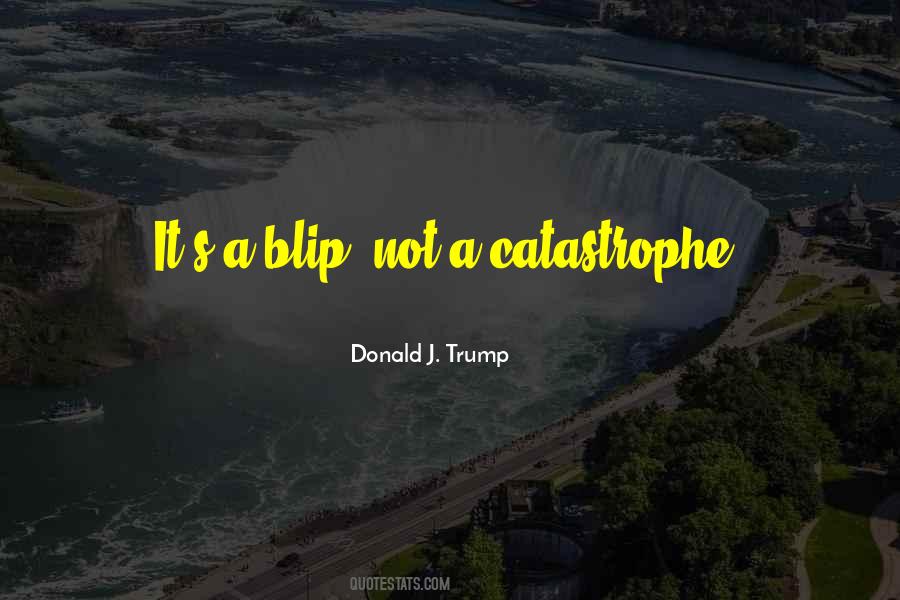 Donald J. Trump Quotes #983653