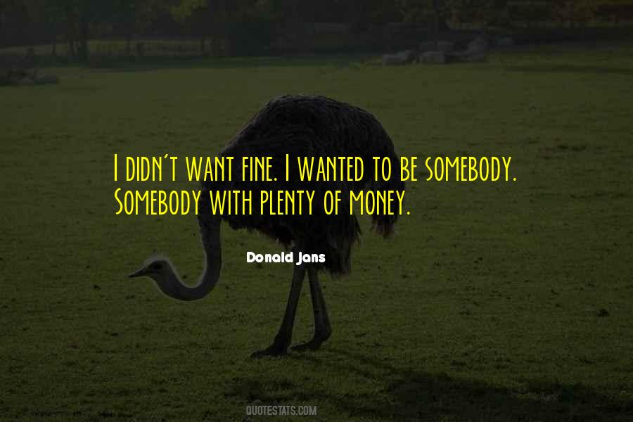 Donald Jans Quotes #903472