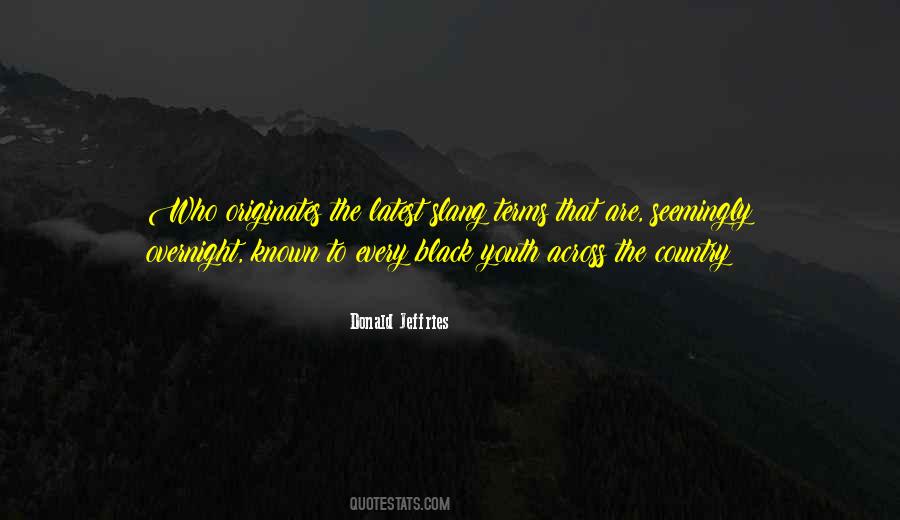 Donald Jeffries Quotes #882905