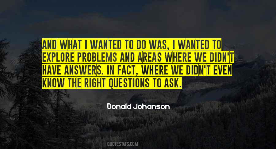 Donald Johanson Quotes #480294
