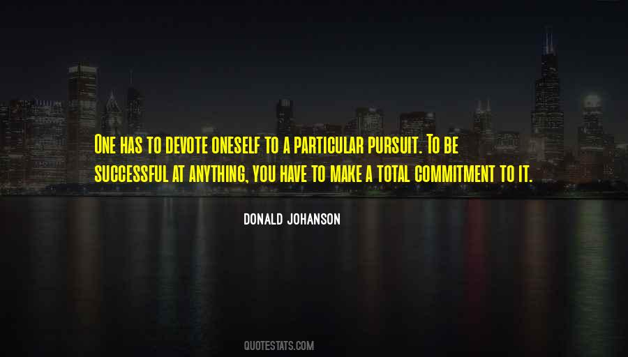 Donald Johanson Quotes #969460