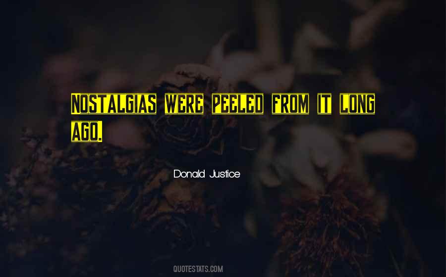 Donald Justice Quotes #562940