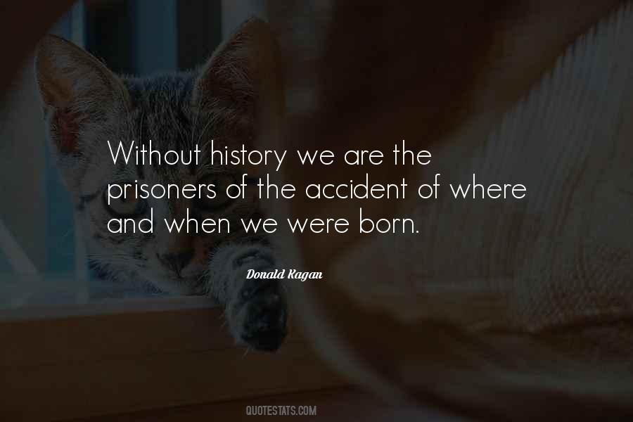Donald Kagan Quotes #1179167