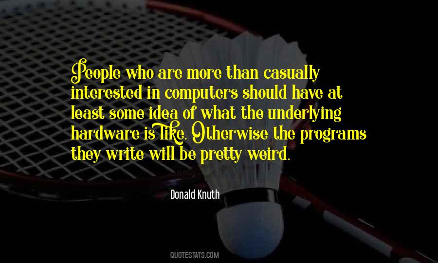 Donald Knuth Quotes #1031469