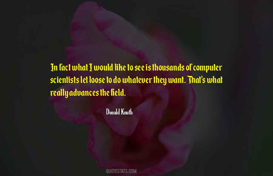 Donald Knuth Quotes #329025