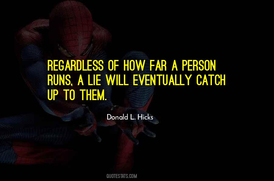 Donald L. Hicks Quotes #1442024