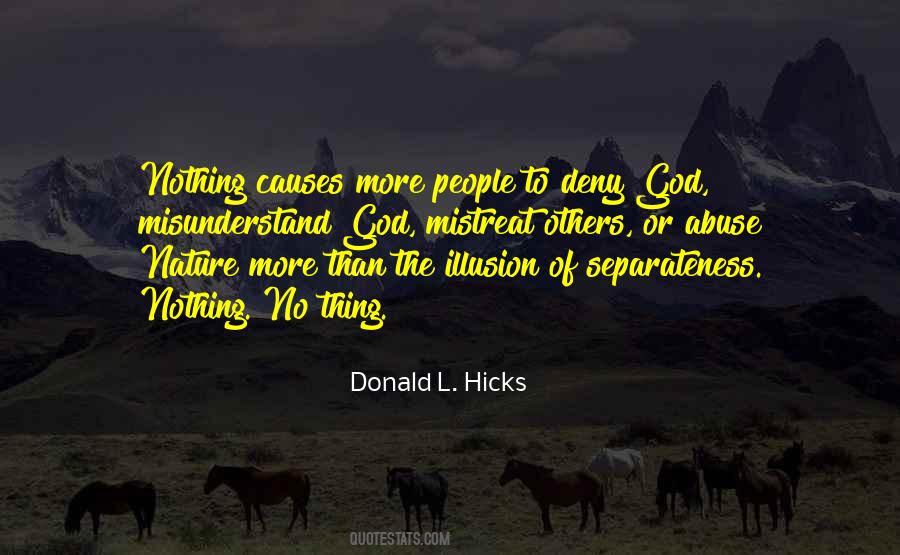 Donald L. Hicks Quotes #409782