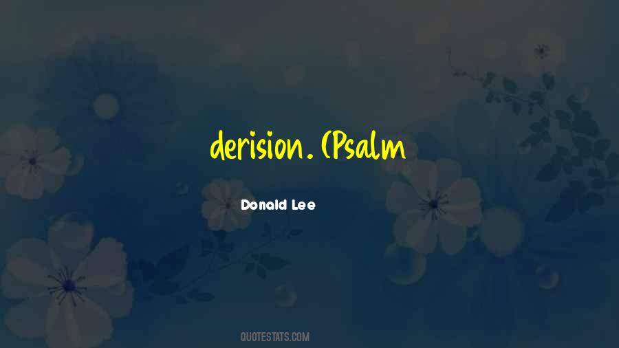 Donald Lee Quotes #158365 Donald Lee Quotes #158365