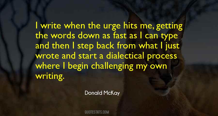 Donald McKay Quotes #371193