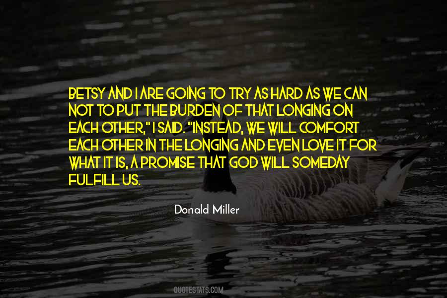 Donald Miller Quotes #1216444