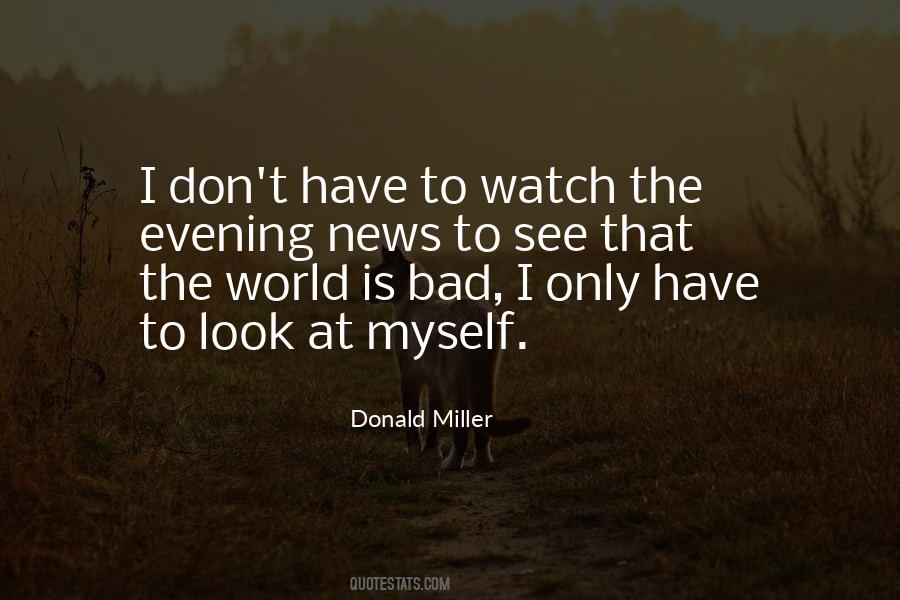 Donald Miller Quotes #1270187