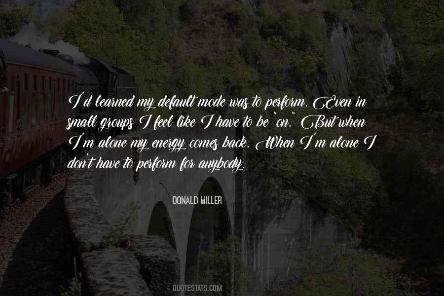 Donald Miller Quotes #1425033