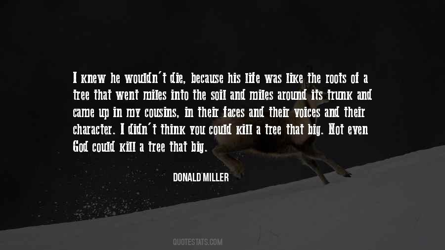 Donald Miller Quotes #1500693