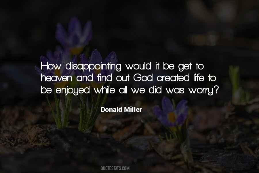 Donald Miller Quotes #1542963