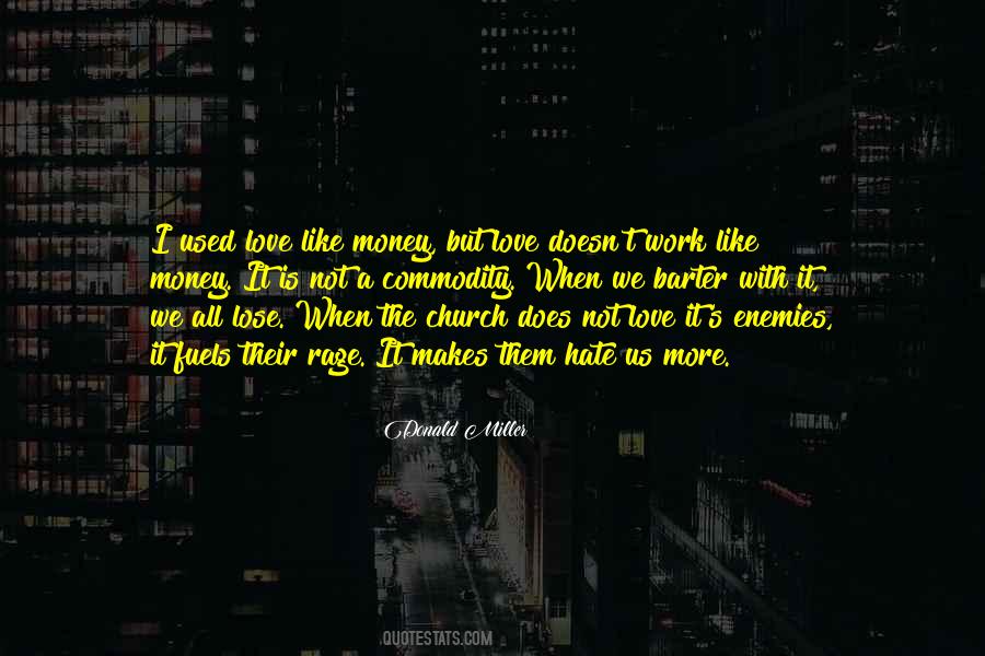 Donald Miller Quotes #1650568