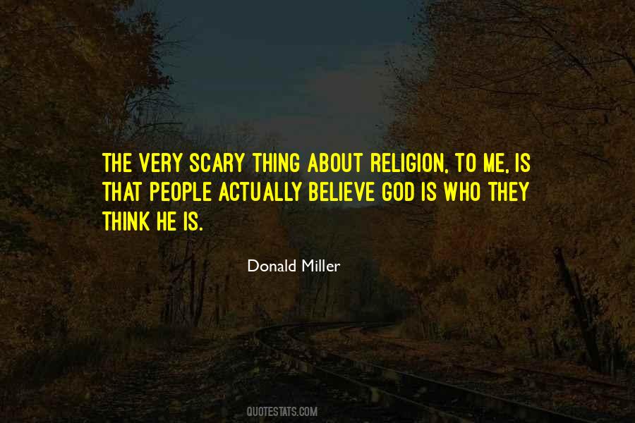 Donald Miller Quotes #1714650