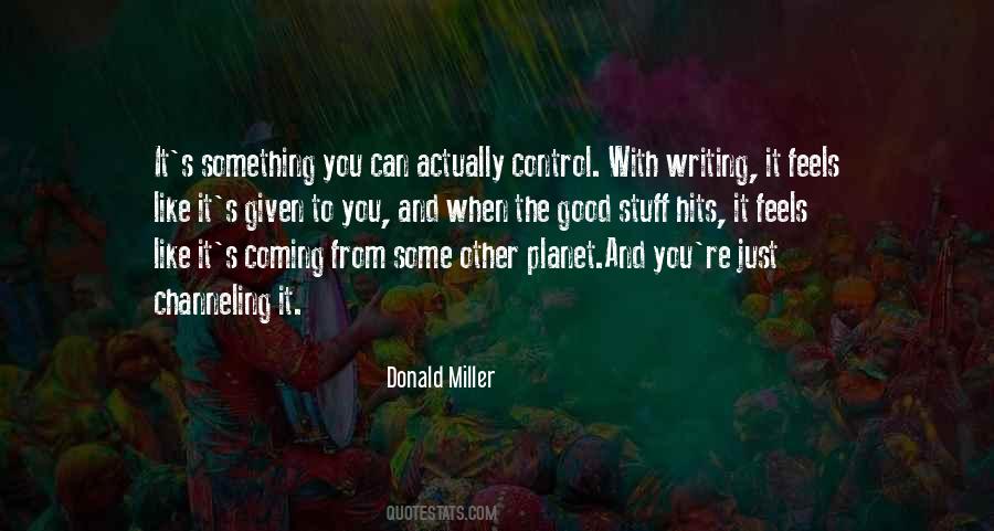 Donald Miller Quotes #1782677
