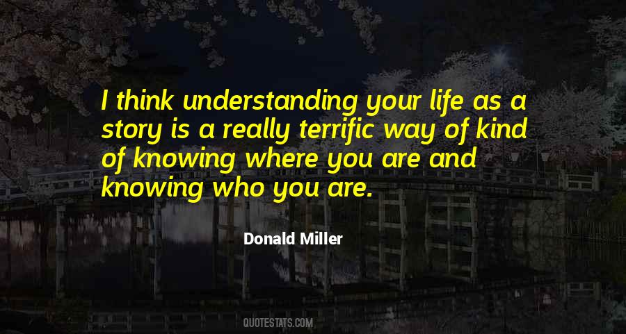 Donald Miller Quotes #464236