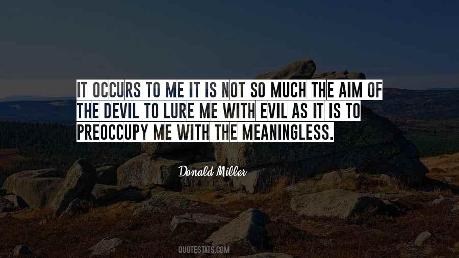 Donald Miller Quotes #746779
