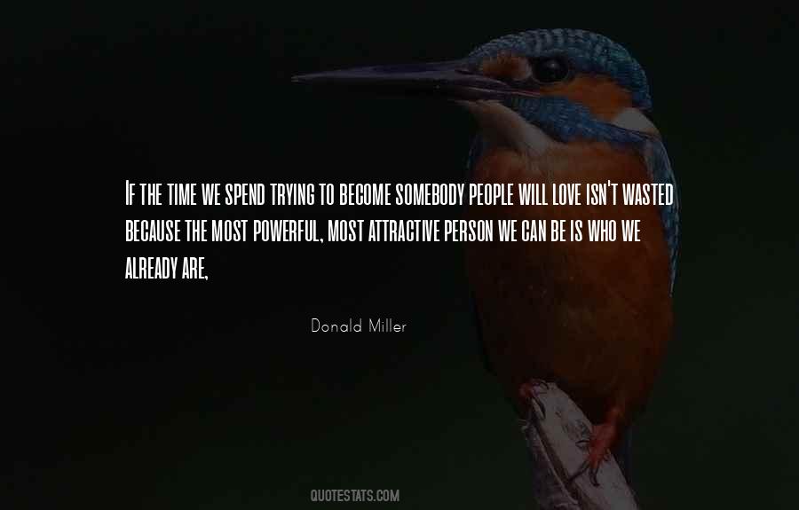 Donald Miller Quotes #898175