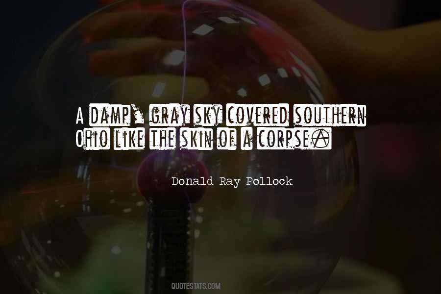 Donald Ray Pollock Quotes #1672355