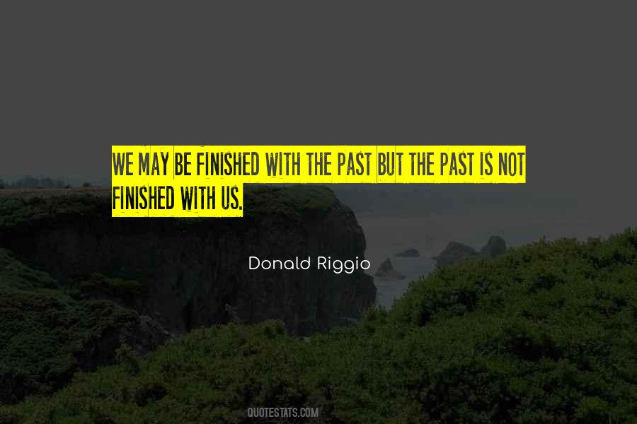 Donald Riggio Quotes #64323