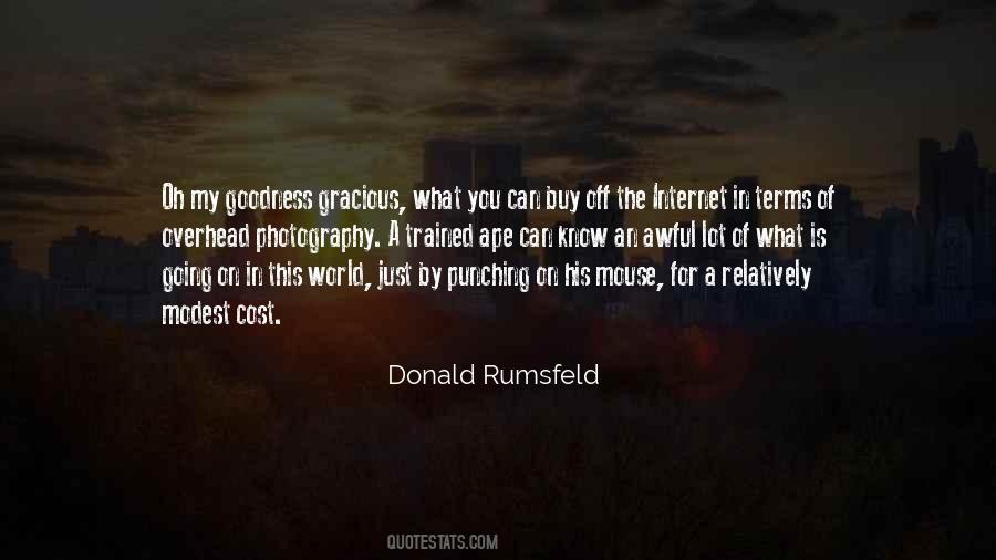 Donald Rumsfeld Quotes #117902