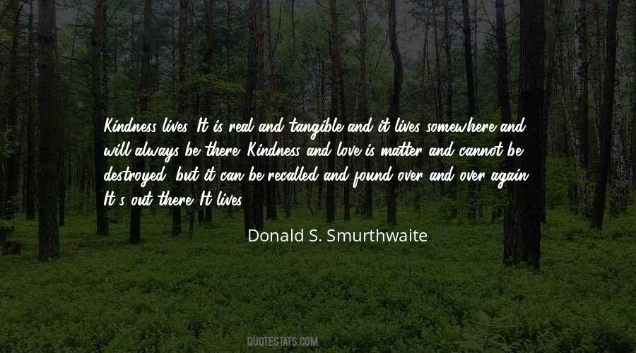 Donald S. Smurthwaite Quotes #1251207