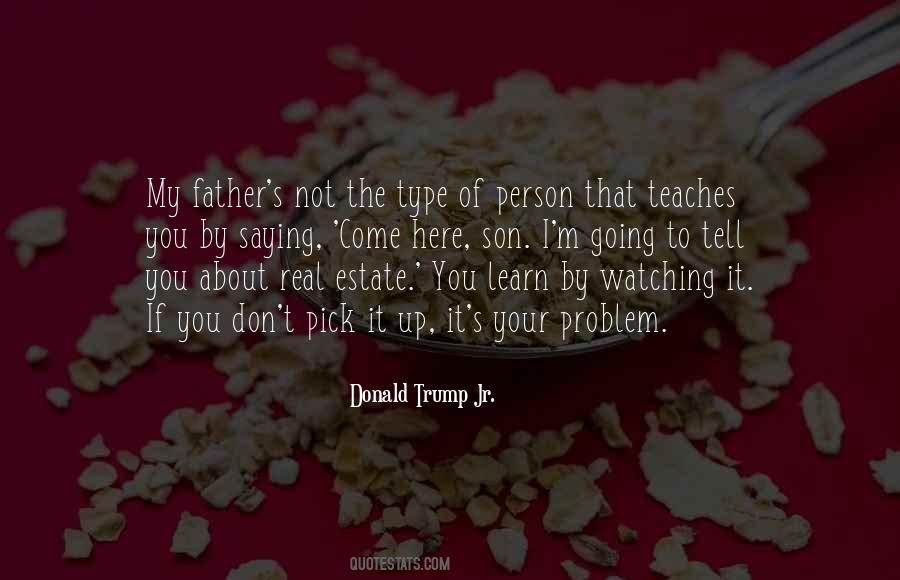 Donald Trump Jr. Quotes #507533