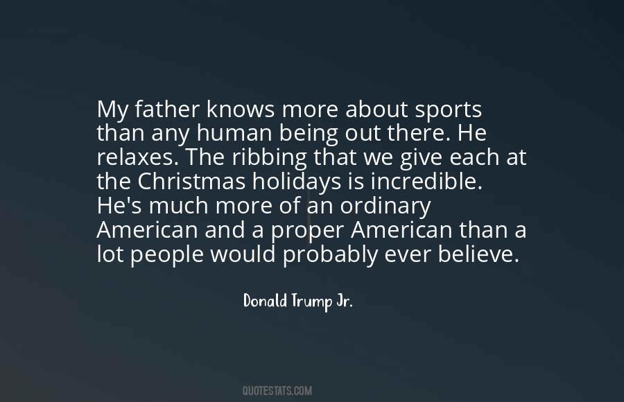 Donald Trump Jr. Quotes #986827